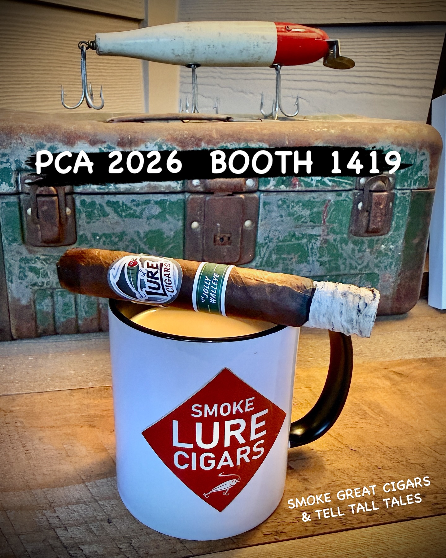 Come see LURE CIGARS at PCA2026 Booth 1419. ‘Smoke Great Cigars & Tell Tall Tales!’ 🔥🎣💨
