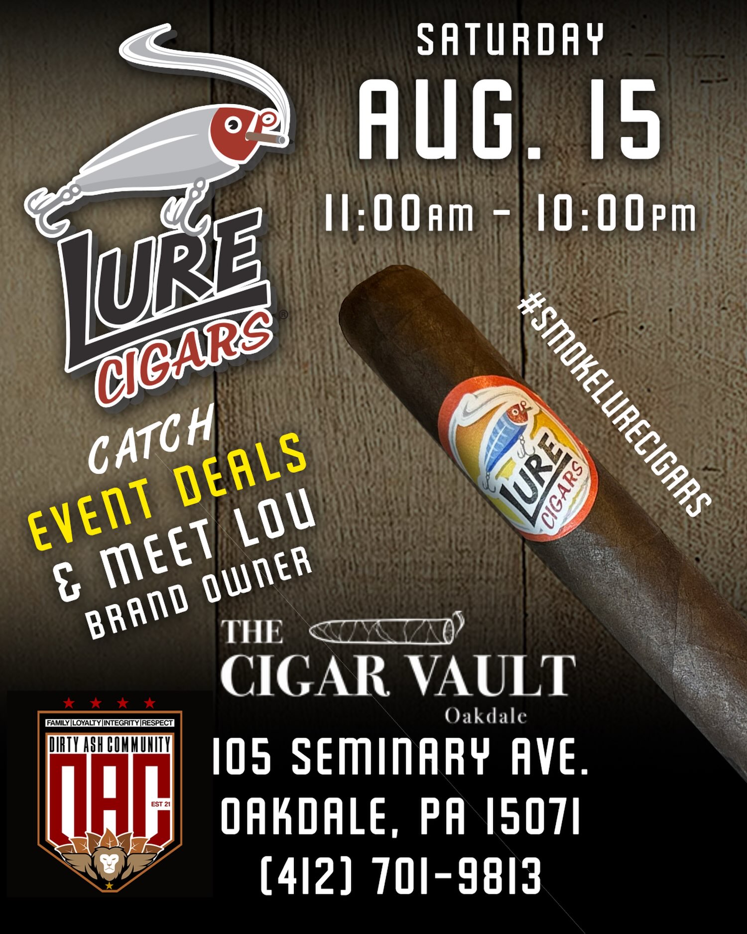 EVENT - The Cigar Vault Oakdale - Oakdale, PA! Join us on 8/15 from 11:00am-10:00pm for a full day to ‘Smoke Great Great Cigars & Tell Tall Tales!’ 🔥🎣💨

Get caught up with brand owner Lou Cross and we’ll hook you up with event deals! Several other premium boutique brands will be in attendance to celebrate the Vault’s 2nd Anniversary and hang out with fellow DAC members too!

The Cigar Vault Oakdale
105 Seminary Ave
Oakdale, PA 15071
(412) 701-9813

#cigars #lurecigars #thecigarvault #smokegreatcigarstelltalltales #oakdale